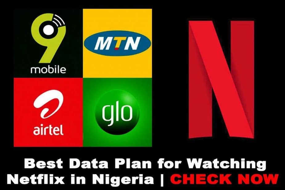 Cheapest Data Plans For Netflix in Nigeria