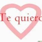 How to say I Love You in Spanish