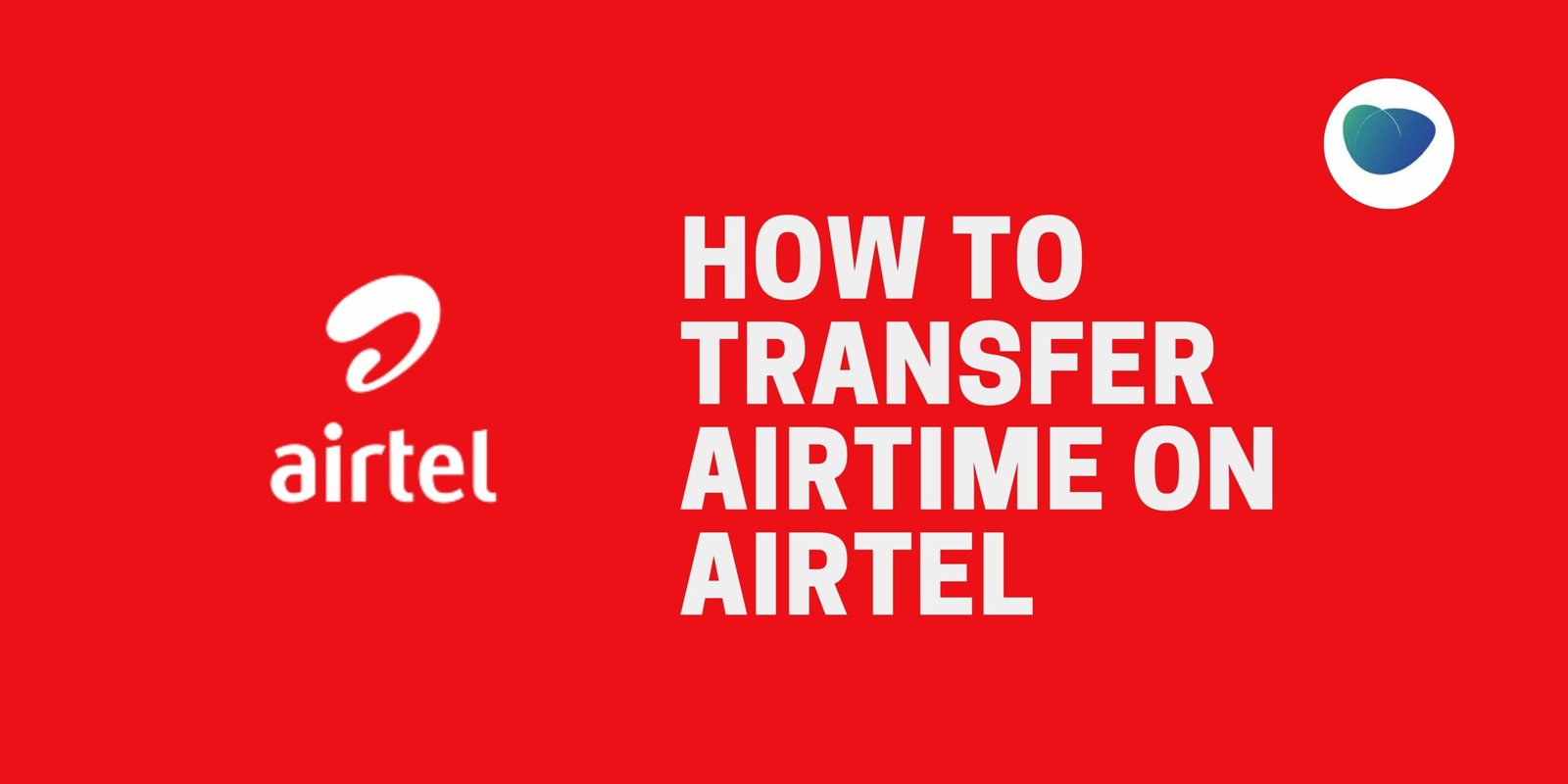 How to transfer data on Airtel to Airtel line